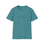 Will travel for concerts  T-Shirt