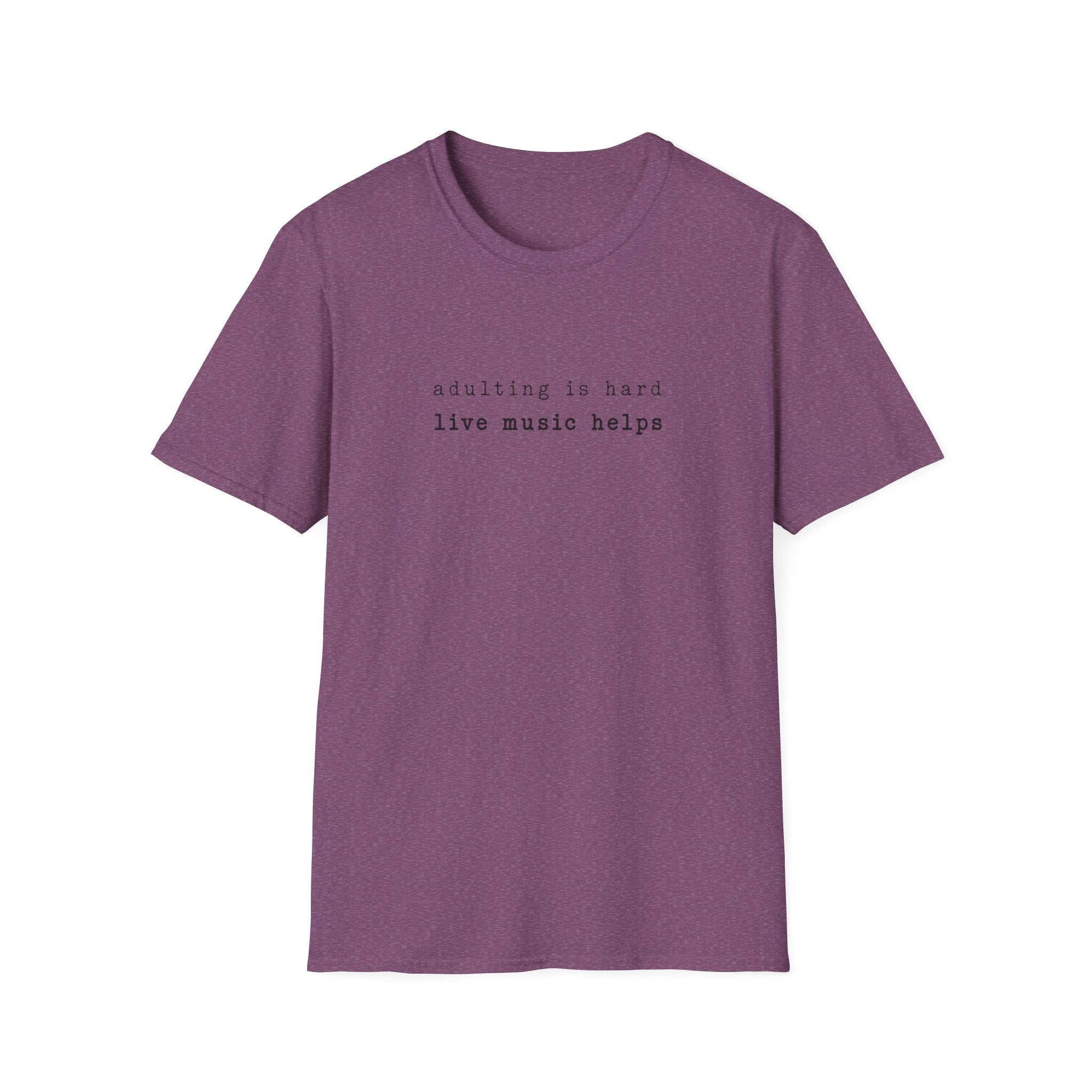 Adulting is Hard  T-Shirt