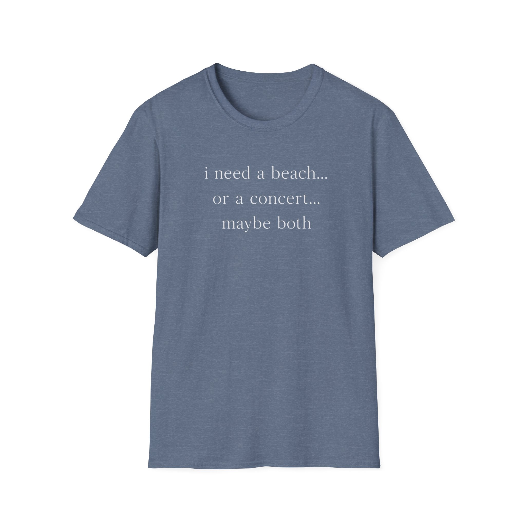 Beach or concert  T-Shirt