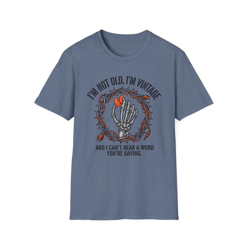 Not Old - Vintage  T-Shirt