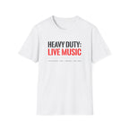 Heavy Duty  T-Shirt