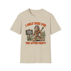 Hike for Afterparty  T-Shirt