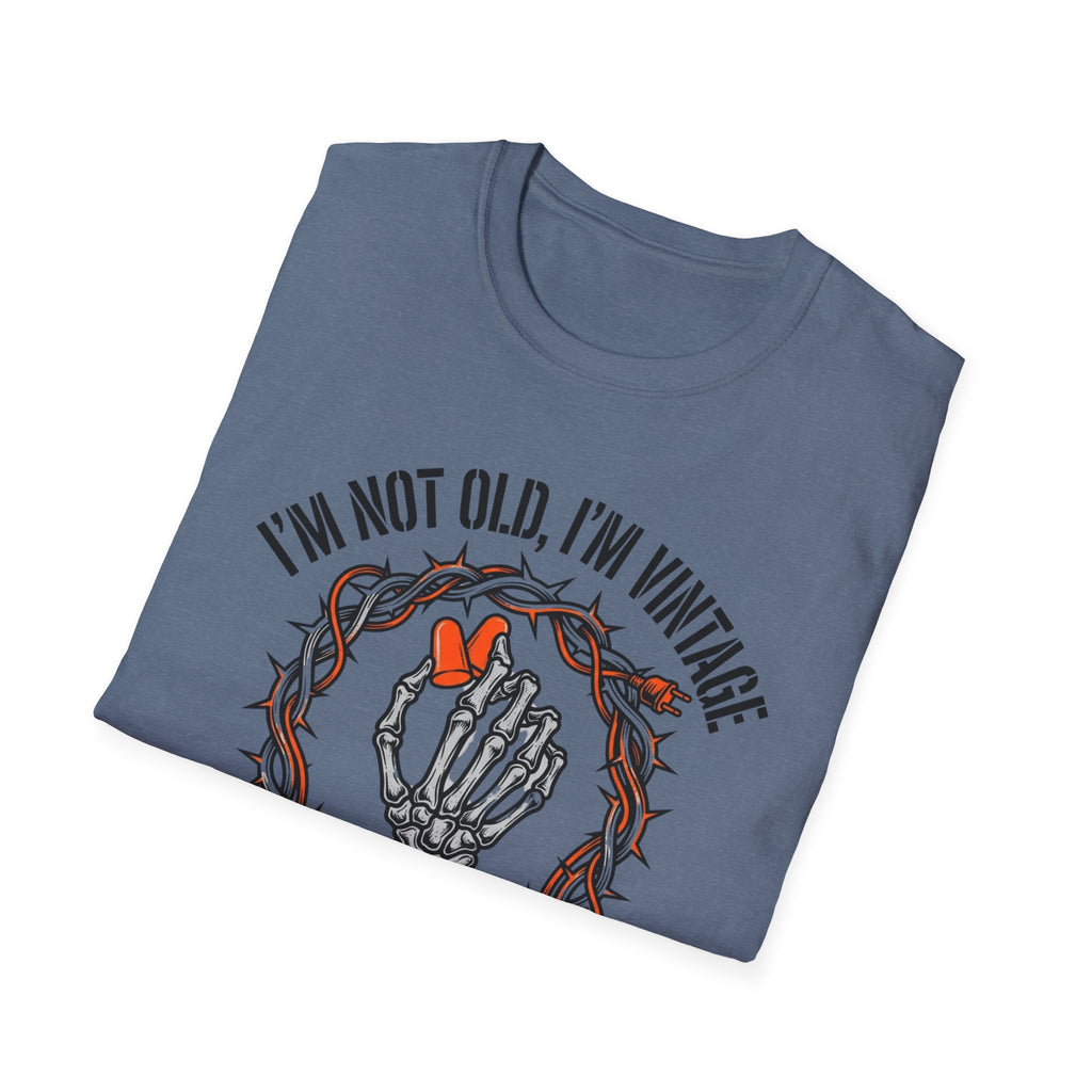 Not Old - Vintage  T-Shirt