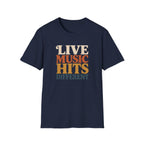 Live Hits Different  T-Shirt