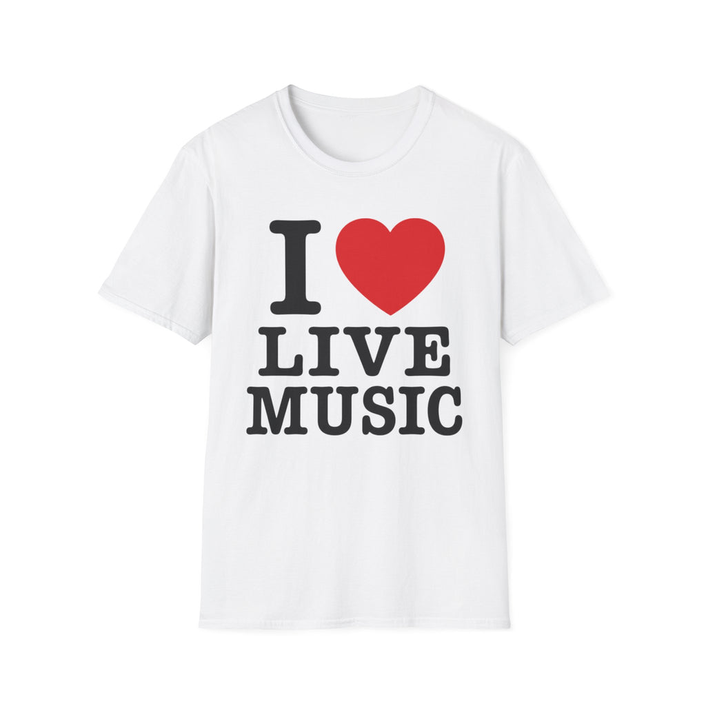 I Love Live Music T-Shirt