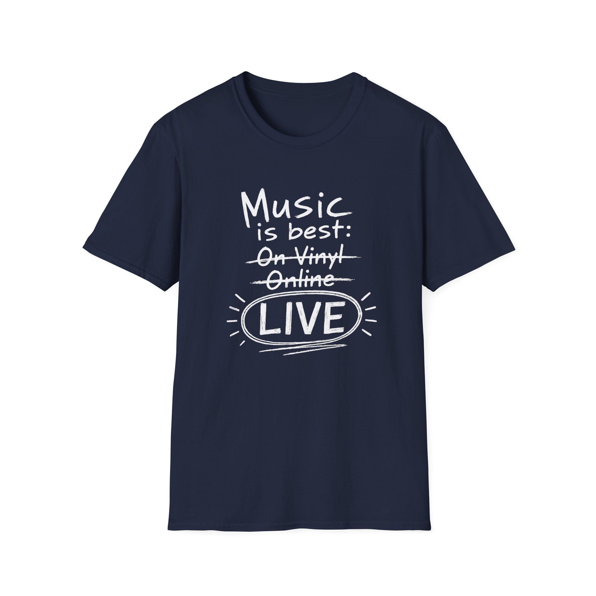 Music Best Live Dark  T-Shirt