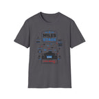 Miles to Stage  T-Shirt