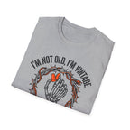 Not Old - Vintage  T-Shirt