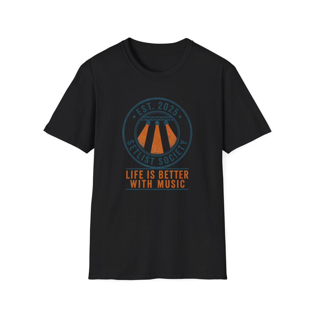 Life's Better with Music  T-Shirt