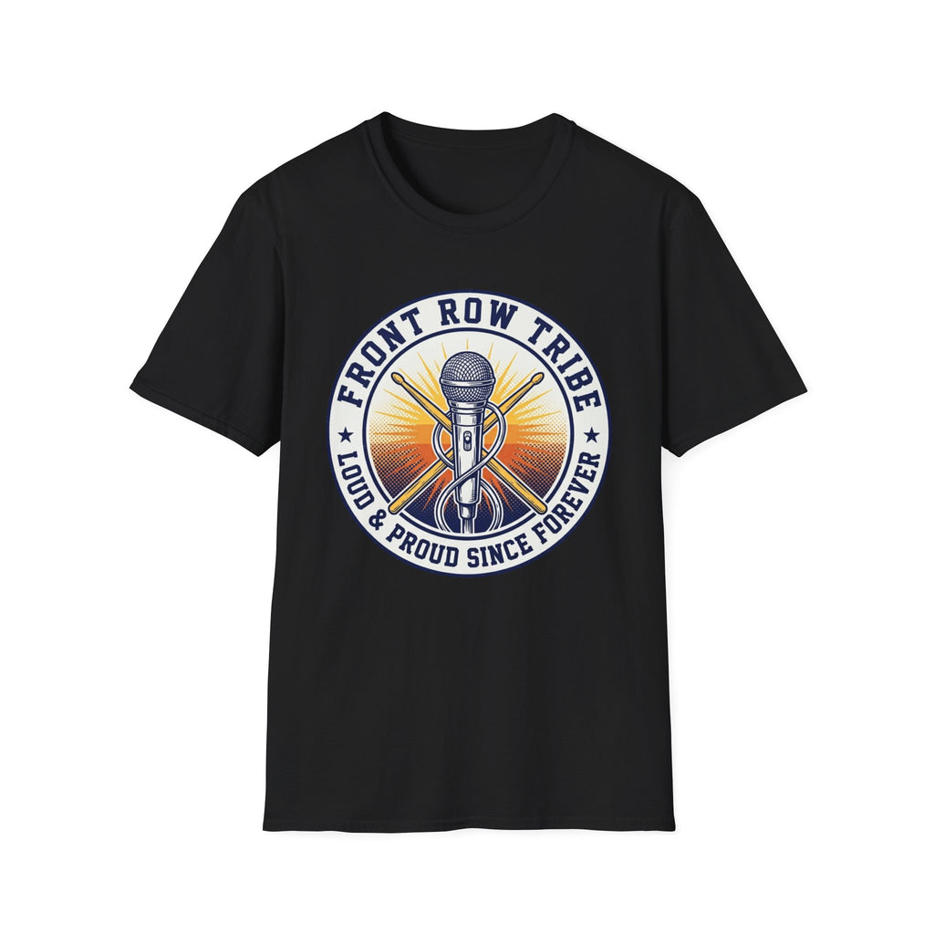 Front Row Tribe  T-Shirt