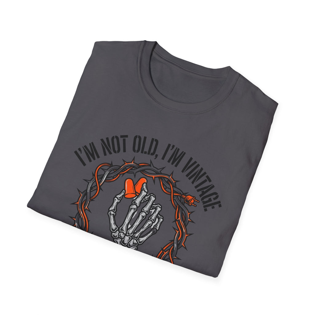 Not Old - Vintage  T-Shirt