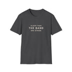 Older than the band  T-Shirt