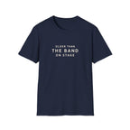 Older than the band  T-Shirt
