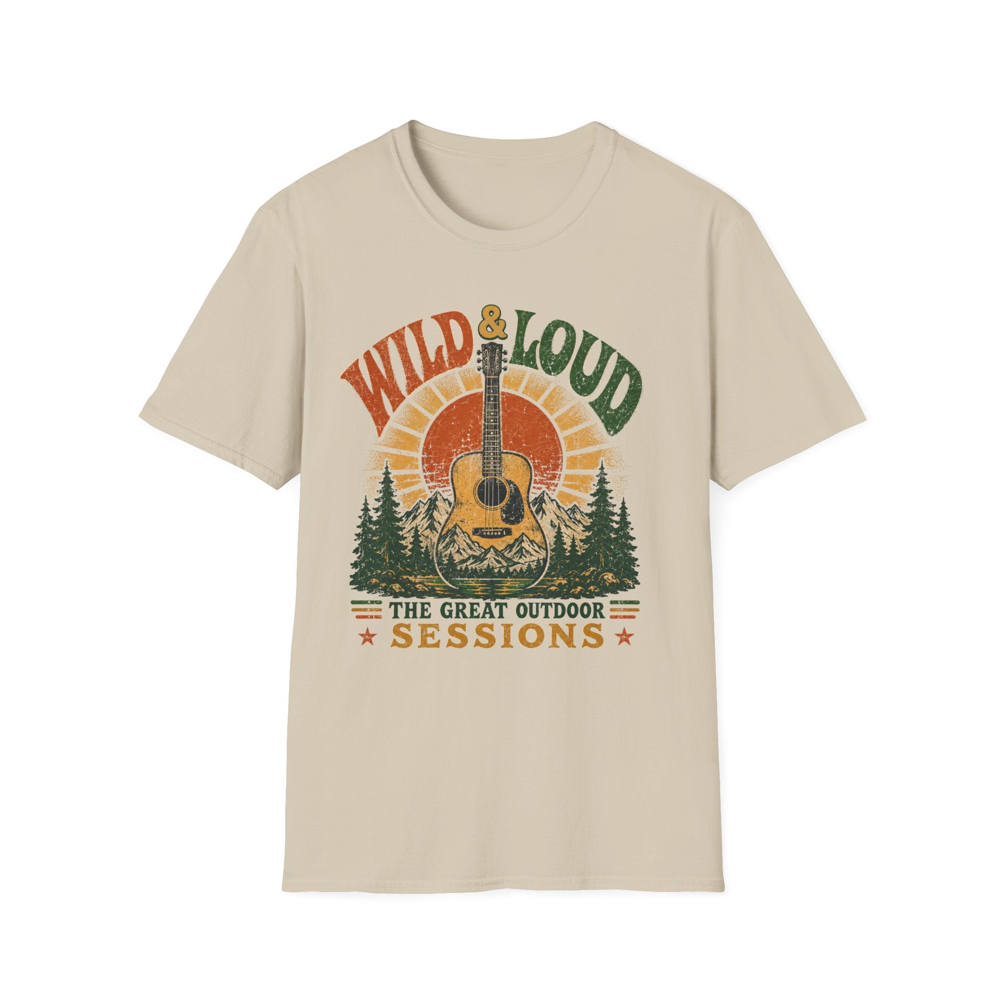 Wild & Loud  T-Shirt