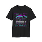 Level Up  T-Shirt