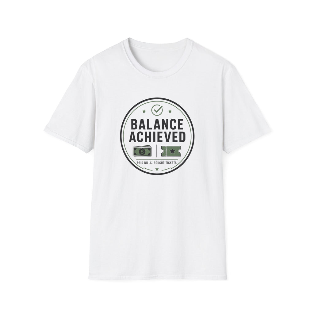 Balance Achieved  T-Shirt
