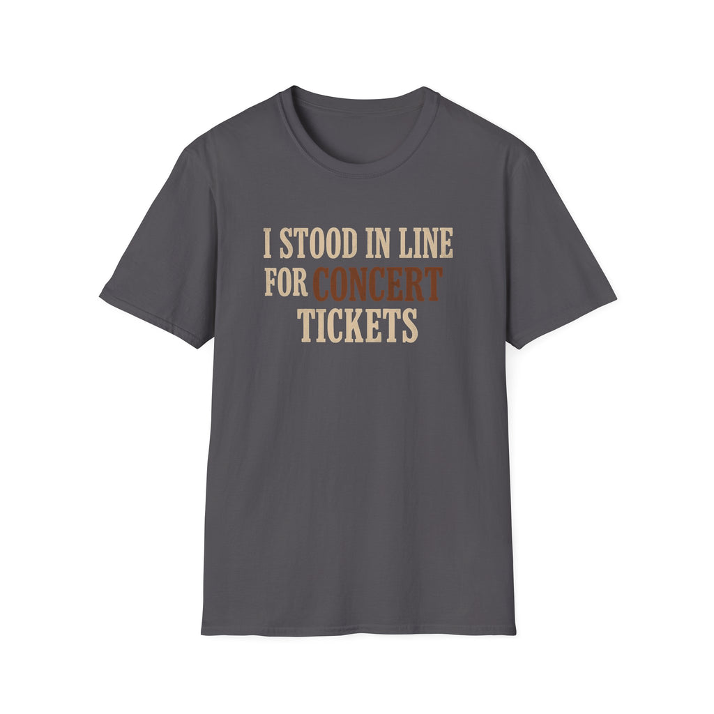 Stood in Line  T-Shirt