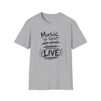 Music Best Live Light  T-Shirt