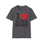 I Love Live Music T-Shirt