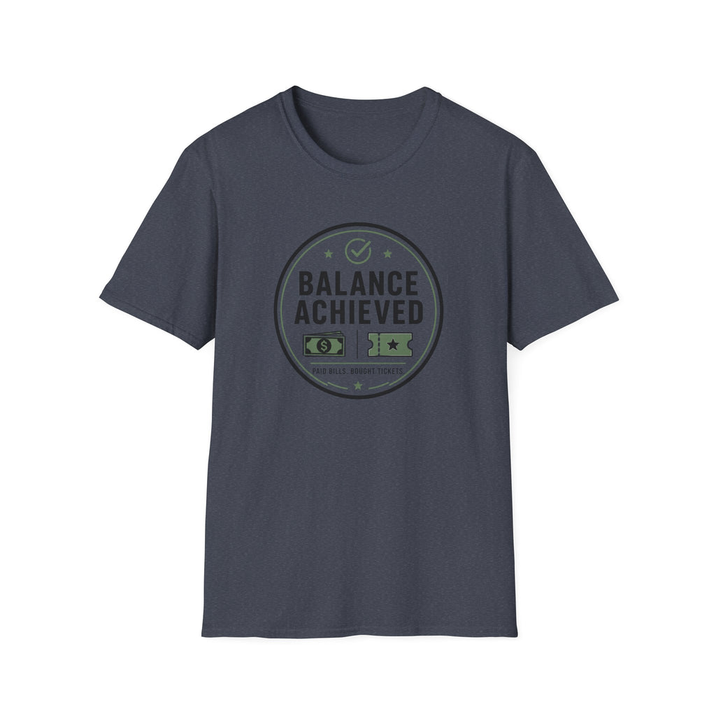 Balance Achieved  T-Shirt