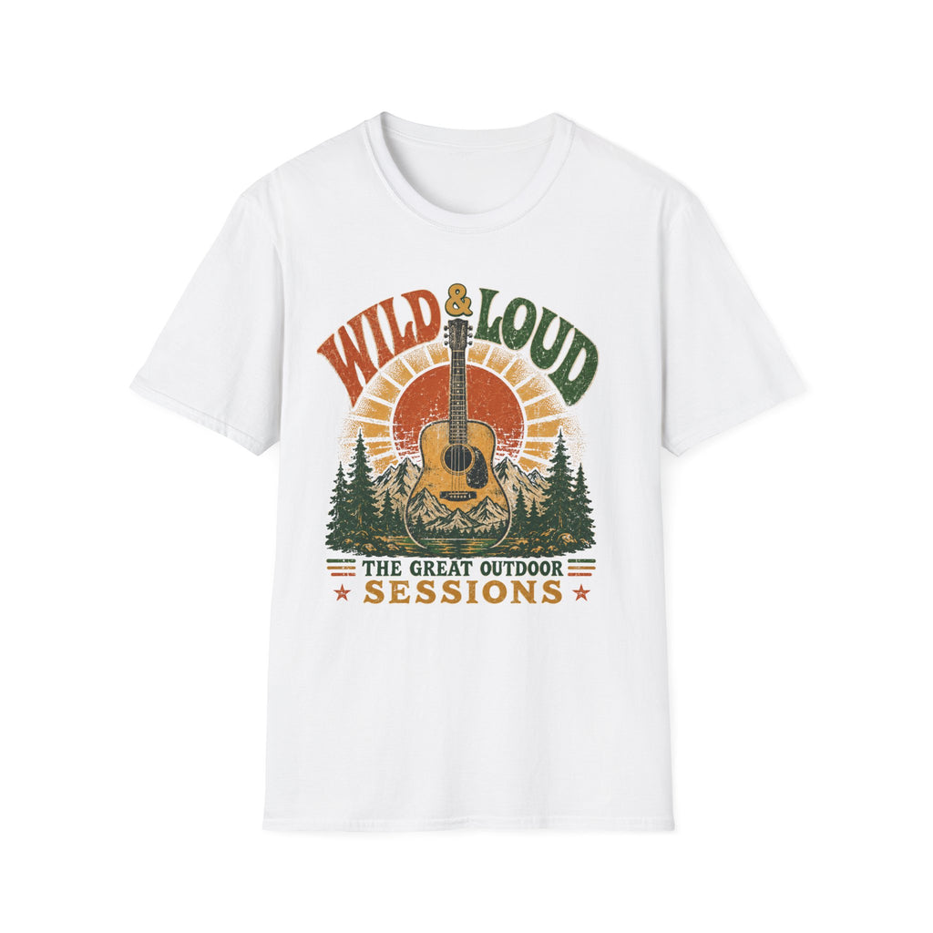Wild & Loud  T-Shirt
