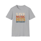 Live Hits Different  T-Shirt