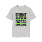 Front Row Energy  T-Shirt
