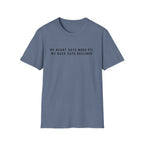 Heart says mosh  T-Shirt