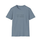 Will travel for concerts  T-Shirt