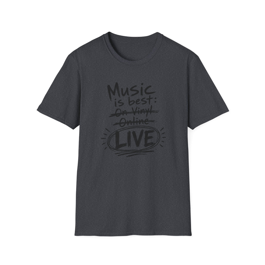 Music Best Live Light  T-Shirt