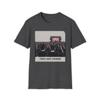 Times Changed  T-Shirt