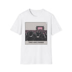 Times Changed  T-Shirt