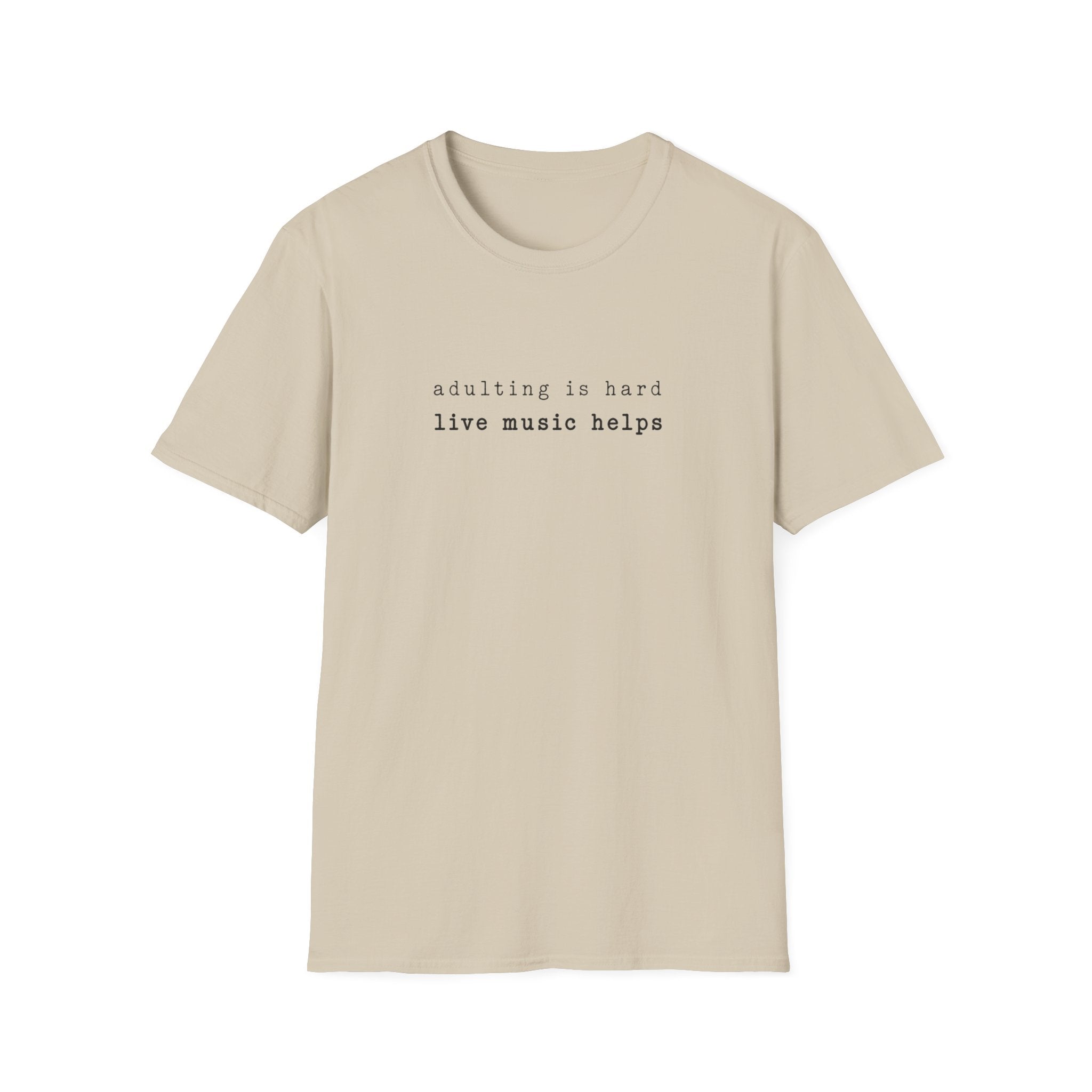 Adulting is Hard  T-Shirt
