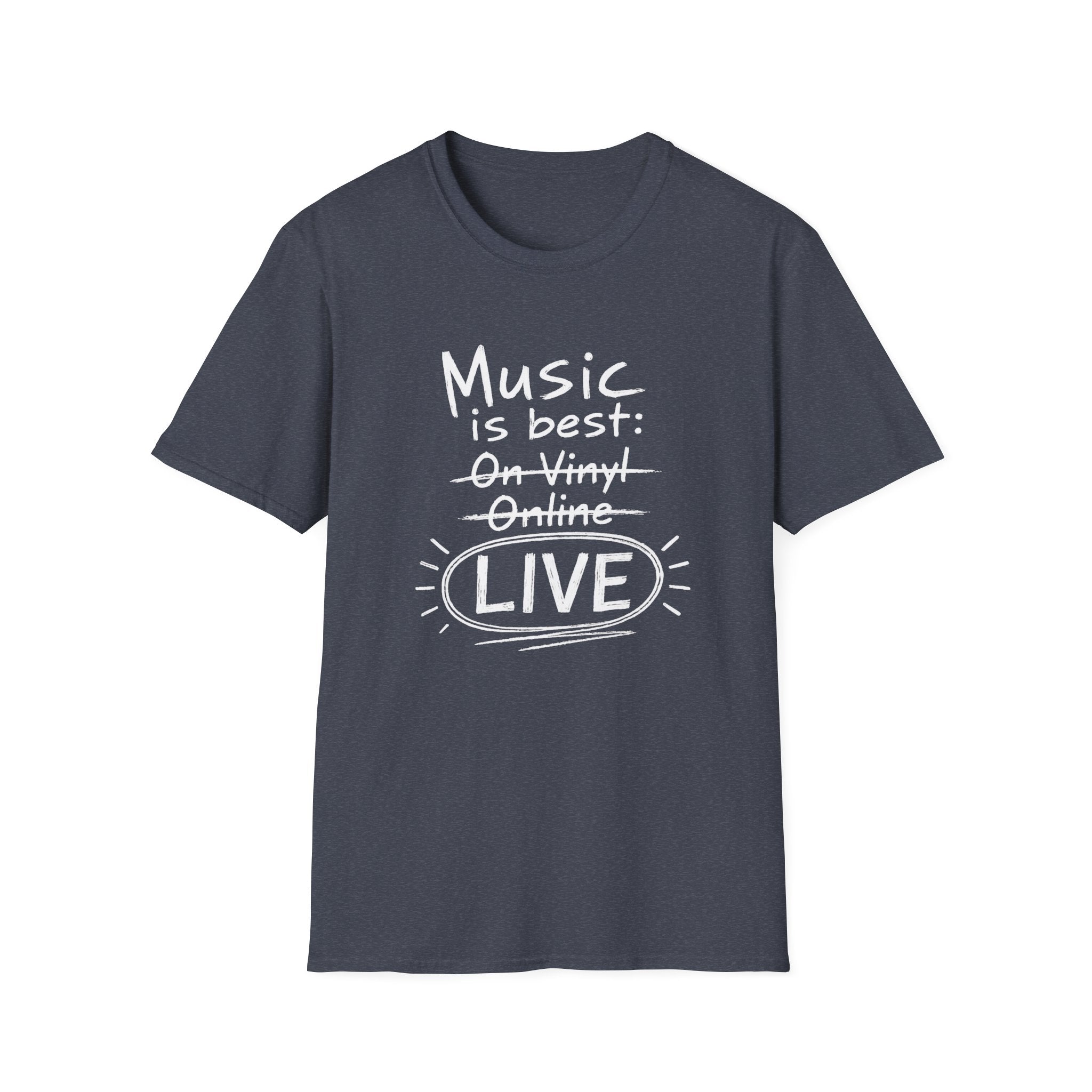 Music Best Live Dark  T-Shirt